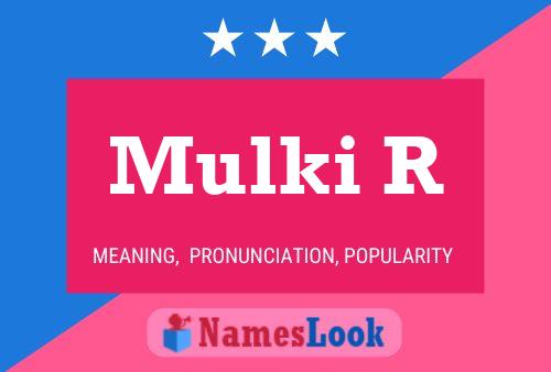 Mulki R Name Poster