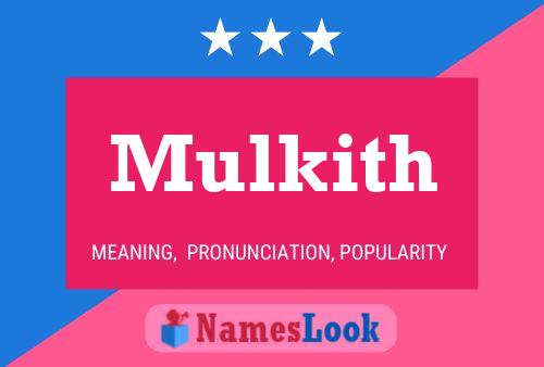 Mulkith Name Poster