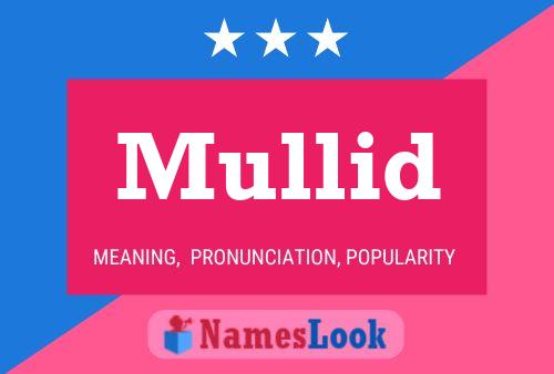 Mullid Name Poster