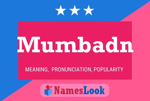 Mumbadn Name Poster