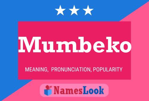 Mumbeko Name Poster