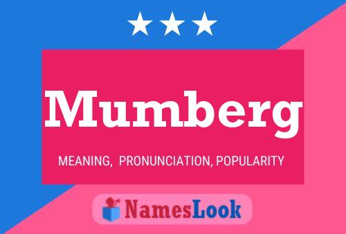 Mumberg Name Poster