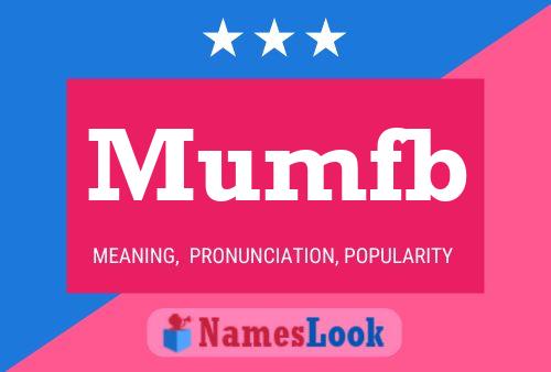 Mumfb Name Poster