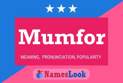 Mumfor Name Poster