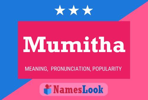 Mumitha Name Poster