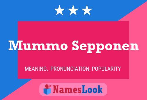 Mummo Sepponen Name Poster