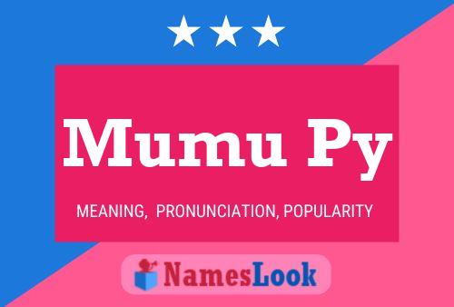 Mumu Py Name Poster