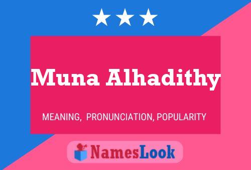 Muna Alhadithy Name Poster