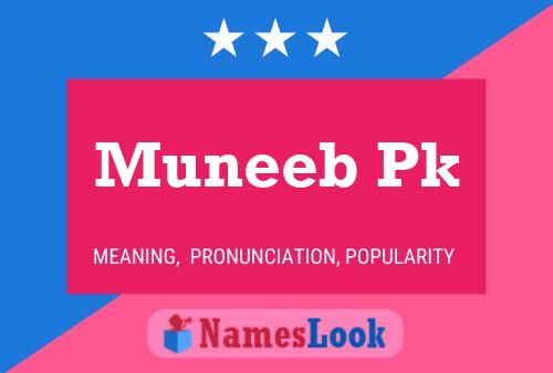 Muneeb Pk Name Poster