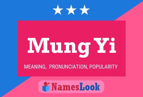 Mung Yi Name Poster