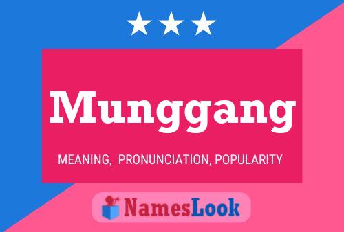 Munggang Name Poster