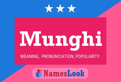 Munghi Name Poster