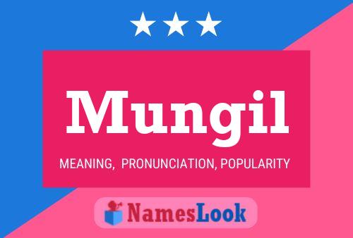 Mungil Name Poster