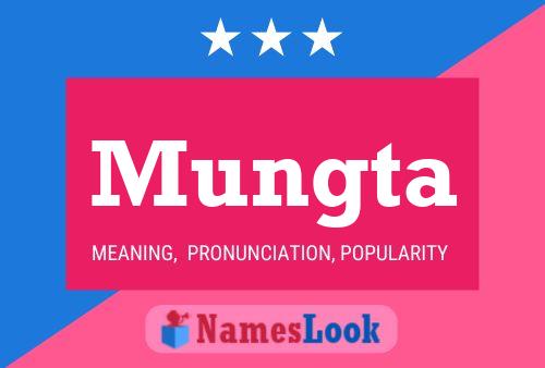 Mungta Name Poster