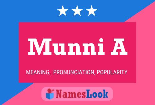 Munni A Name Poster