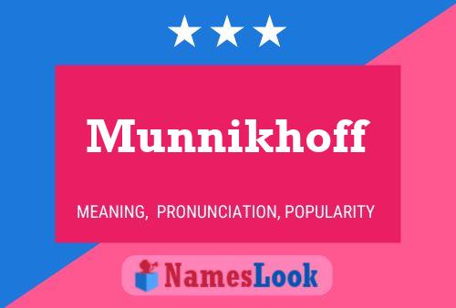 Munnikhoff Name Poster