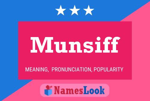 Munsiff Name Poster