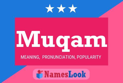 Muqam Name Poster