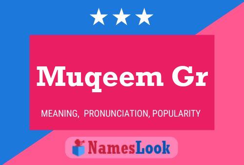 Muqeem Gr Name Poster