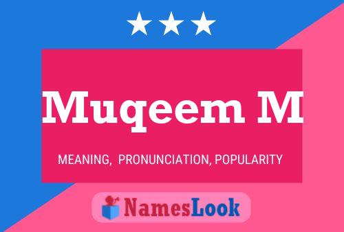 Muqeem M Name Poster