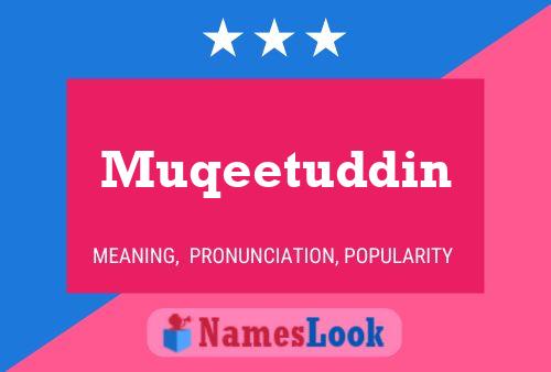 Muqeetuddin Name Poster