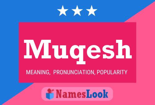 Muqesh Name Poster