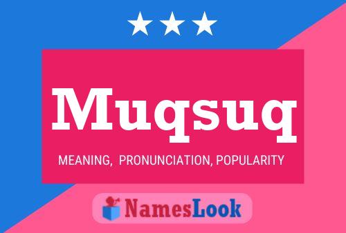 Muqsuq Name Poster