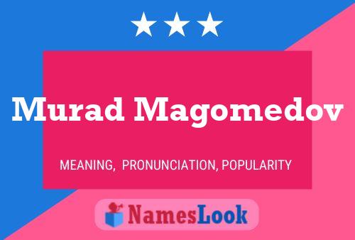 Murad Magomedov Name Poster