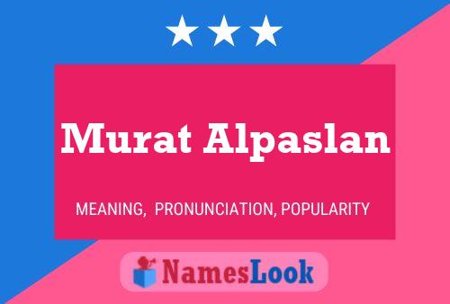 Murat Alpaslan Name Poster