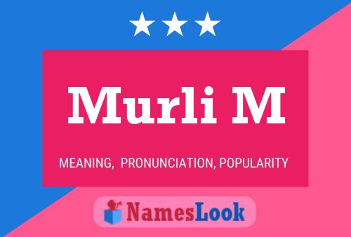 Murli M Name Poster