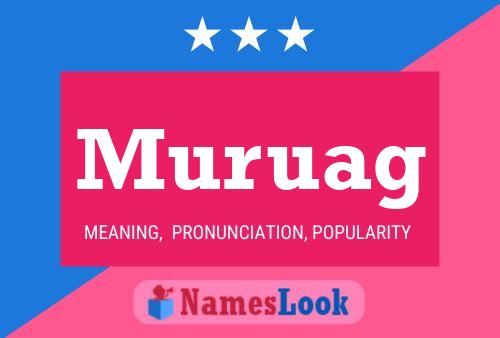 Muruag Name Poster