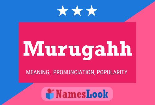 Murugahh Name Poster