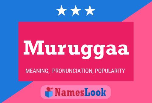 Muruggaa Name Poster