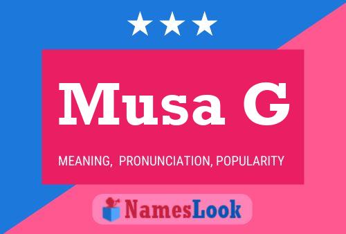 Musa G Name Poster