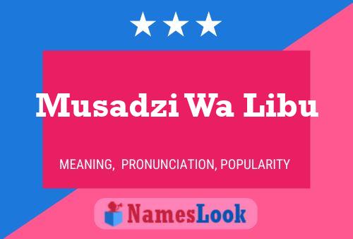 Musadzi Wa Libu Name Poster