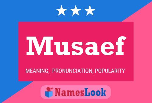 Musaef Name Poster