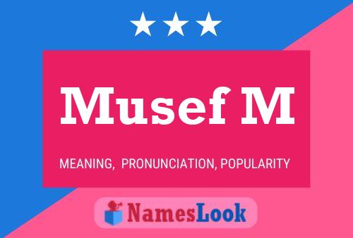 Musef M Name Poster