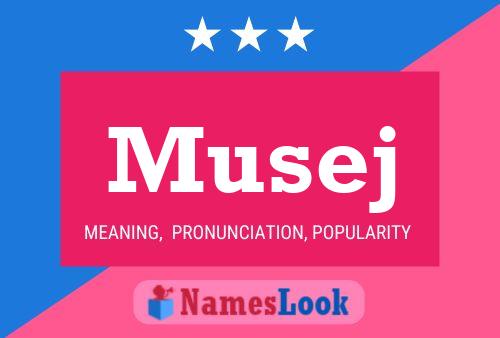 Musej Name Poster