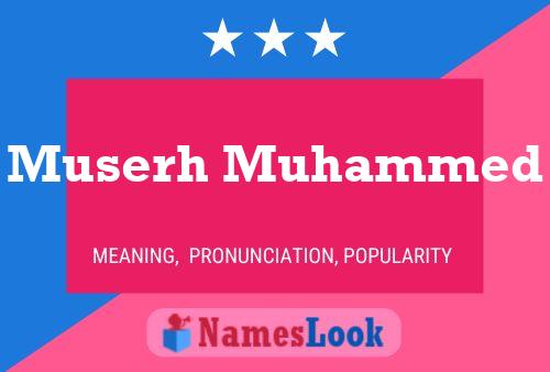 Muserh Muhammed Name Poster