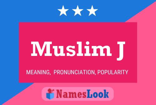 Muslim J Name Poster