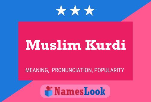 Muslim Kurdi Name Poster