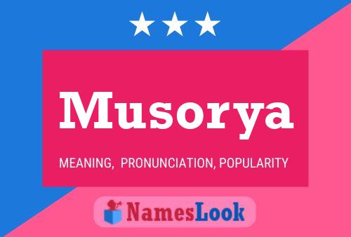 Musorya Name Poster