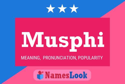 Musphi Name Poster