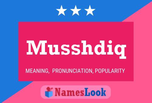 Musshdiq Name Poster