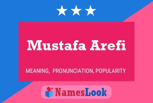 Mustafa Arefi Name Poster