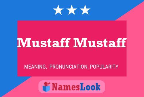 Mustaff Mustaff Name Poster