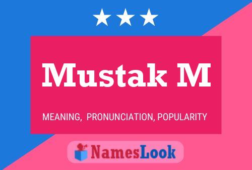 Mustak M Name Poster