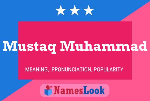 Mustaq Muhammad Name Poster