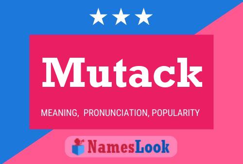 Mutack Name Poster