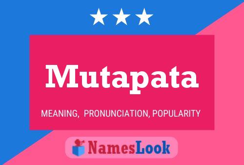 Mutapata Name Poster